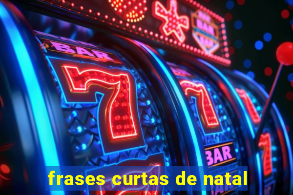 frases curtas de natal